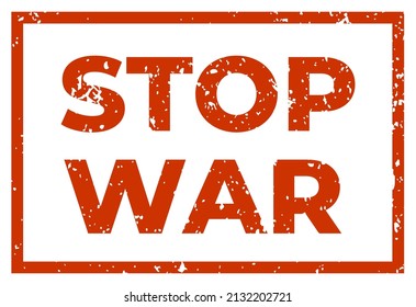 Stop War Sign Stamp Retro Letter Text Grunge Style Vector Background Illustration