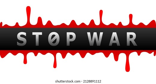 Dejar de lado las letras de los signos de guerra con el concepto de sangre roja pacifismo de la paz diseño de vectores plano de fondo blanco.
