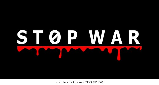 Stop war sign text lettering concept peace pacifism black background flat vector design.