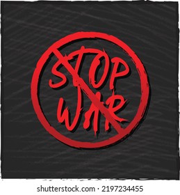 Stop war signage placard poster grunge design.
