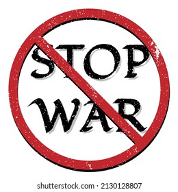 Stop the war. Simple Stop War sign design. Vector illustration.