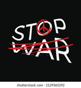 Stop War Symbol text Illustration For Stop War Campaign