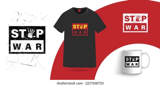 Stop war t shirt and coffee mug design template