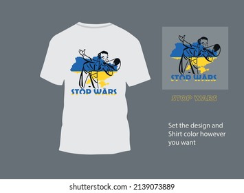 Stop War T Shirt Design For Man and Woman