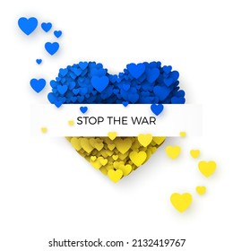 Stop The War template. Blue and yellow Ukraine flag in heart silhouette. Concept of freedom and peace. Stop war and military aggression. Vector illustration