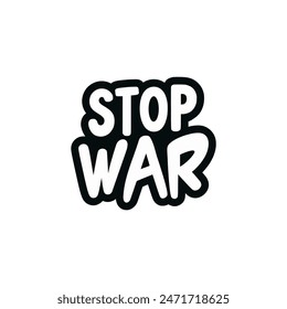 stop war text sticker tshirt vector illustration template design