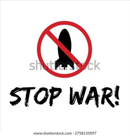 stop war text and vector Peace symbol with white background.
