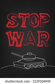 Hör auf zu Krieg. Texturierter roter Text auf dunklem Hintergrund mit Tank. Anti-Kriegs-Konzept. Eine durchgehende Linienzeichnung. Vektorgrafik