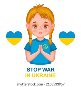 Stop war in Ukraine. Child pray for peace. Help save Ukrainian nation, protection children, human lives. National flag in heart. No military aggression, Russia invasion. Freedom Europe country. Vector