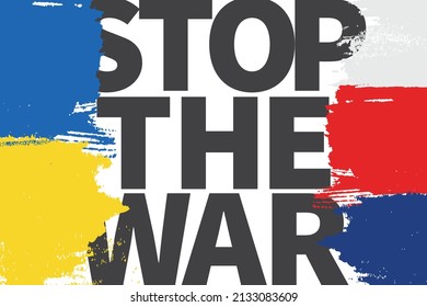 Stop war in Ukraine. Flag Ukraine and Russia