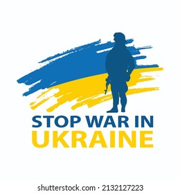 Stop war in ukraine. Ukrainian patriotic banner with soldiers and yellow and blueflag. national symbol of Ukraine. Vector illustration.