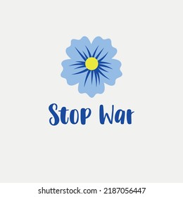 Stop the War. Vector illustration with blue and yellow color. Background design with flower