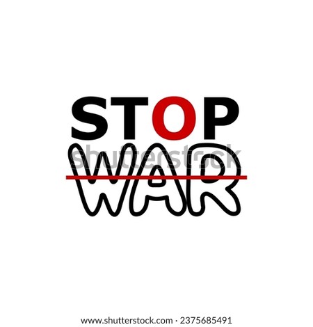 stop war . vector illustration eps 10