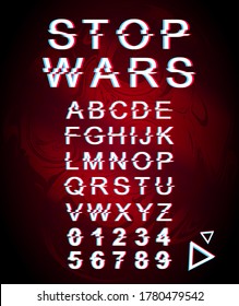 Stop wars font template. Retro futuristic style vector alphabet set on red marbling background. Capital letters, numbers and symbols. Pacifism movement typeface design with distortion effect