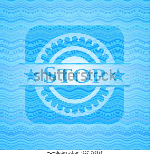 Stop water wave style\
badge.