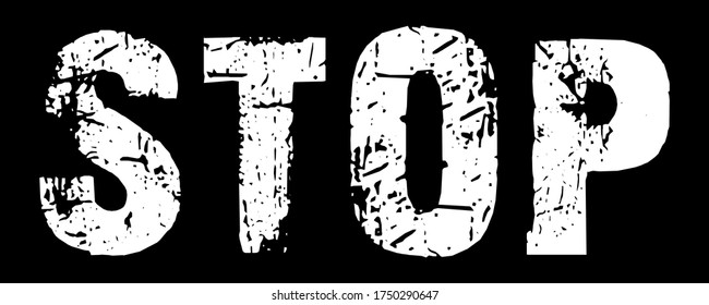 Stop word written in rustic font