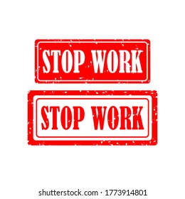 Stop work rubber stamp set on white background. vector illustration