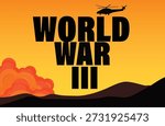 stop world war III sign vector illustration

