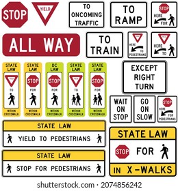 Stop and Yield, Road signs in the United States, Regulatory signs give instructions to motorists, pedestrians, and cyclists