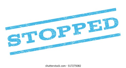 Stopped watermark stamp. Text tag between parallel lines with grunge design style. Rubber seal stamp with dirty texture. Vector color ink imprint on a white background.