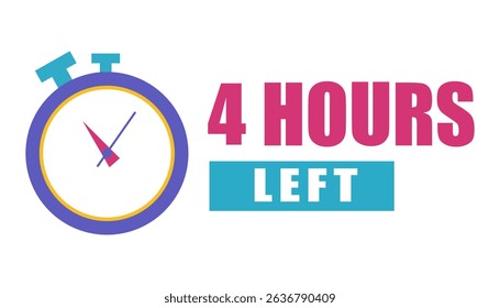 Stopwatch clock icon. Countdown four hours. Bold 4 hours left. Vector timer illustration.