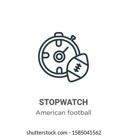 Stopwatch outline vector icon. Thin line black stopwatch icon, flat vector simple element illustration from editable american football concept isolated on white background