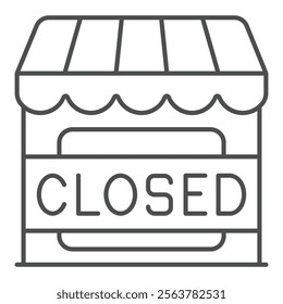 Store building with closed banner thin line icon, world sanctions concept. Vector graphics. Shop house sign on white background, outline style icon for mobile or web design