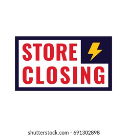 Store closing. Badge with icon. Flat vector illustration on white background.
