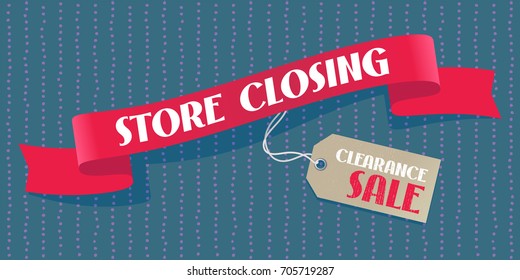 Store closing sale vector illustration, background with red ribbon and price tag. Template banner, poster for store closing clearance sale