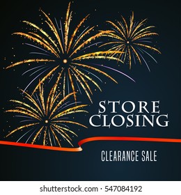 Store Closing Vector Illustration, Background With Firework. Template Banner, Design Element For Clearance Sale