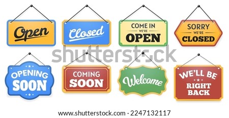 Store door sign. Come in were open and closed signboard note, opening and coming soon, welcome and will be right back vector set. Hanging board with text message for business retailing Foto stock © 