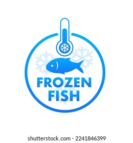 Store in frozen form - icons on the product. Sticker with a snowflake and a thermometer. Storage in the refrigerator and freezer. Frozen fish logo. Seafood packaging label. Vector illustration