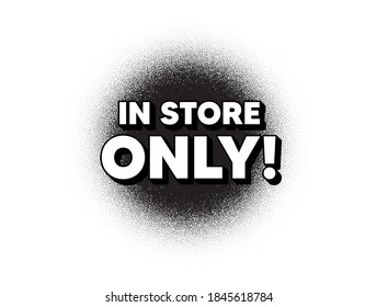 In store sale. Dotwork stain pattern. Stipple dots banner. Special offer price sign. Advertising discounts symbol. Abstract dotted circle. In store sale banner. Vector
