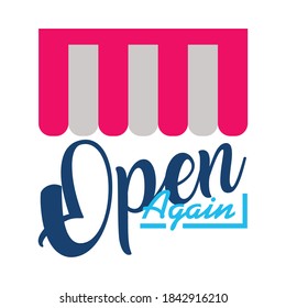 store tent with open again lettering design over white background, flat style, vector illustration