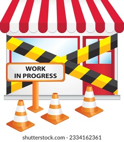 Store under construction. Traffic cones and road sign. Work in progress. Vector illustration.