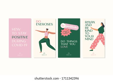 Stories about how to stay positive during Covid-19. Social media set. Flat illustration. Stay home stay safe. Template and elements about corona virus. 