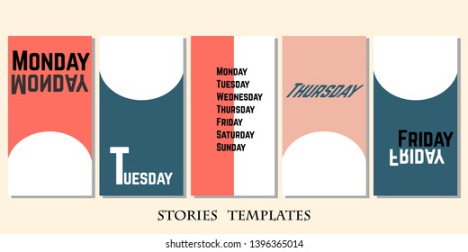 Stories template. Vector editable layout for social networks. Colorful print. Days of the week. Design for social media - Flat vector illustration