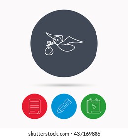 Stork with sack icon. Newborn baby symbol. Calendar, pencil or edit and document file signs. Vector