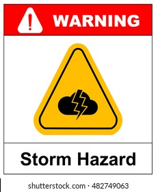 Storm Hazard sign. Vector sign for outdoor.
