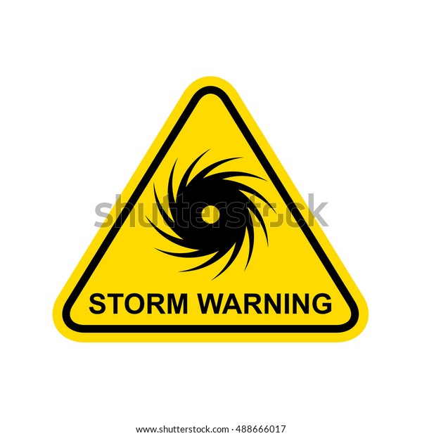 Storm Warning Sign Vector Stock Vector Royalty Free 488666017 4400