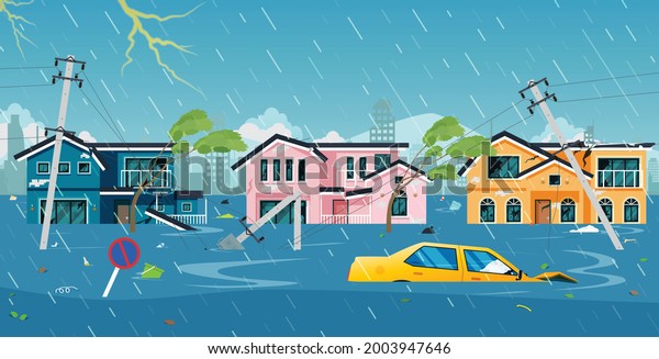 The storm
wreaked havoc and flooded the
city.