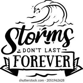 Storms don't last forever Vector illustrator