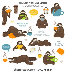 The story of one sloth. Morning cofee. Funny cartoon sloths in different postures set. Vector illustration