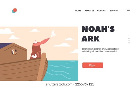 Story of Salvation of Life on Earth Landing Page Template. Noah Character Stand on Deck of Ark with Saved from Water Dove and Dog. Genesis Flood Biblical Concept. Cartoon People Vector Illustration