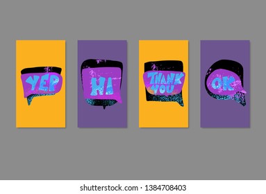 Story social media template of vector phrase. Yep, Hi, Thank you, Ok text with speech bubbles. Collection of screens with messages. Backgrounds for posts.