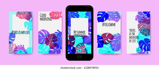 Story Templates Set. Tropical Philodendron Leaf. Color Photo Frames for Stories in Social Networks. Screen Wallpapers Tropic Floral Collection. Smart Phone Screen Design or Summer Template for Story.