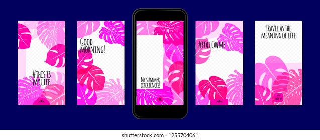 Story Templates Set. Tropical Philodendron Leaf. Color Photo Frames for Stories in Social Networks. Screen Wallpapers Tropic Floral Collection. Smart Phone Screen Design or Summer Template for Story.