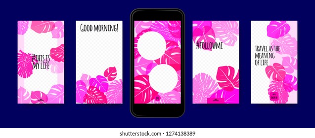 Story Templates Set. Tropical Philodendron Leaf. Color Photo Frames for Stories in Social Networks. Screen Wallpapers Tropic Floral Collection. Smart Phone Screen Design or Summer Template for Story.