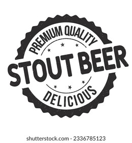 Stout beer grunge rubber stamp on white background, vector illustration