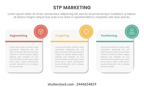 stp marketing strategy model for segmentation customer infographic with big round square box 3 points for slide presentation
